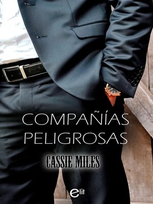 cover image of Compañías peligrosas